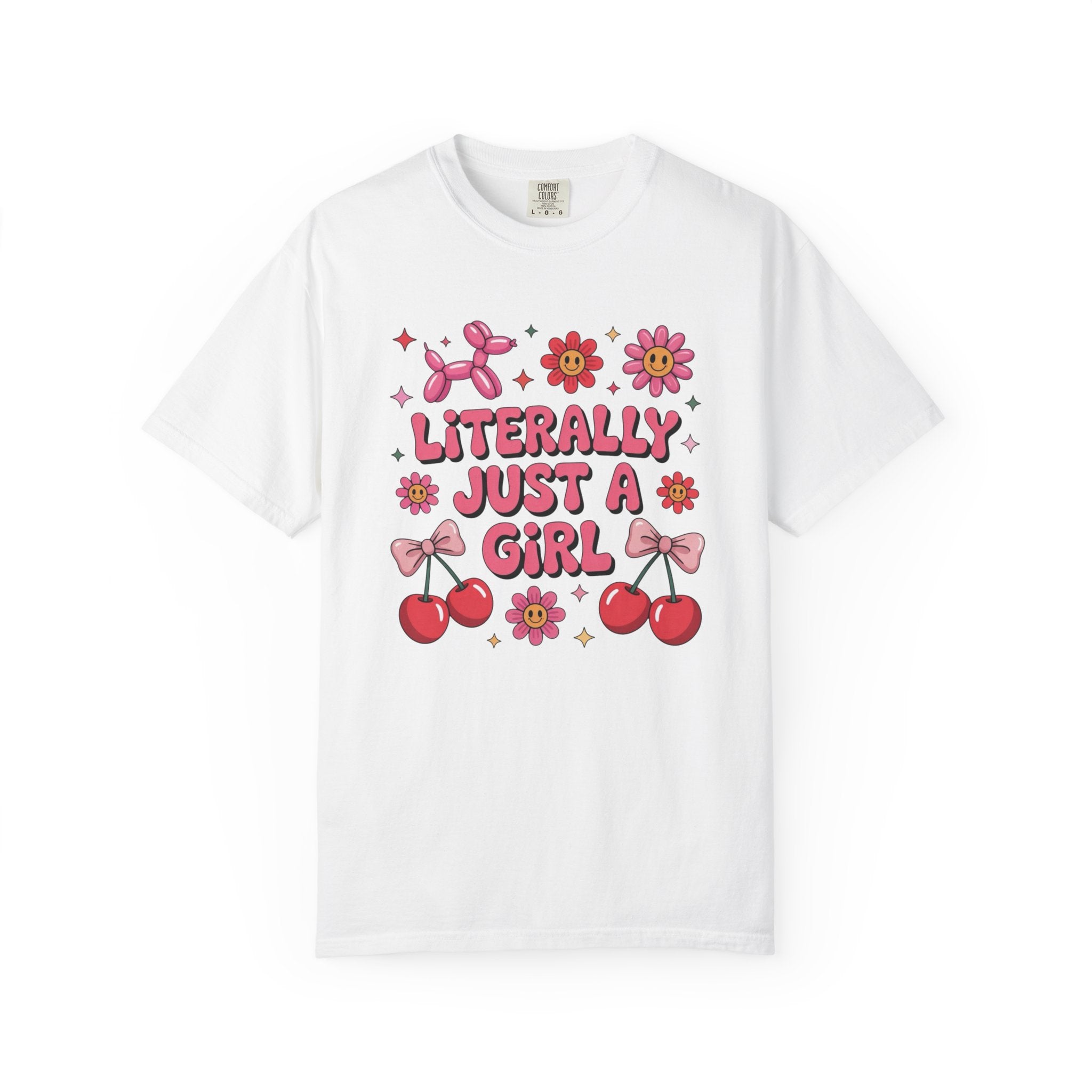 Literally just a Girl Unisex T-Shirt