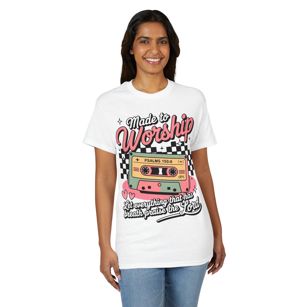 Made To Worship Gildan unisex T-Shirt