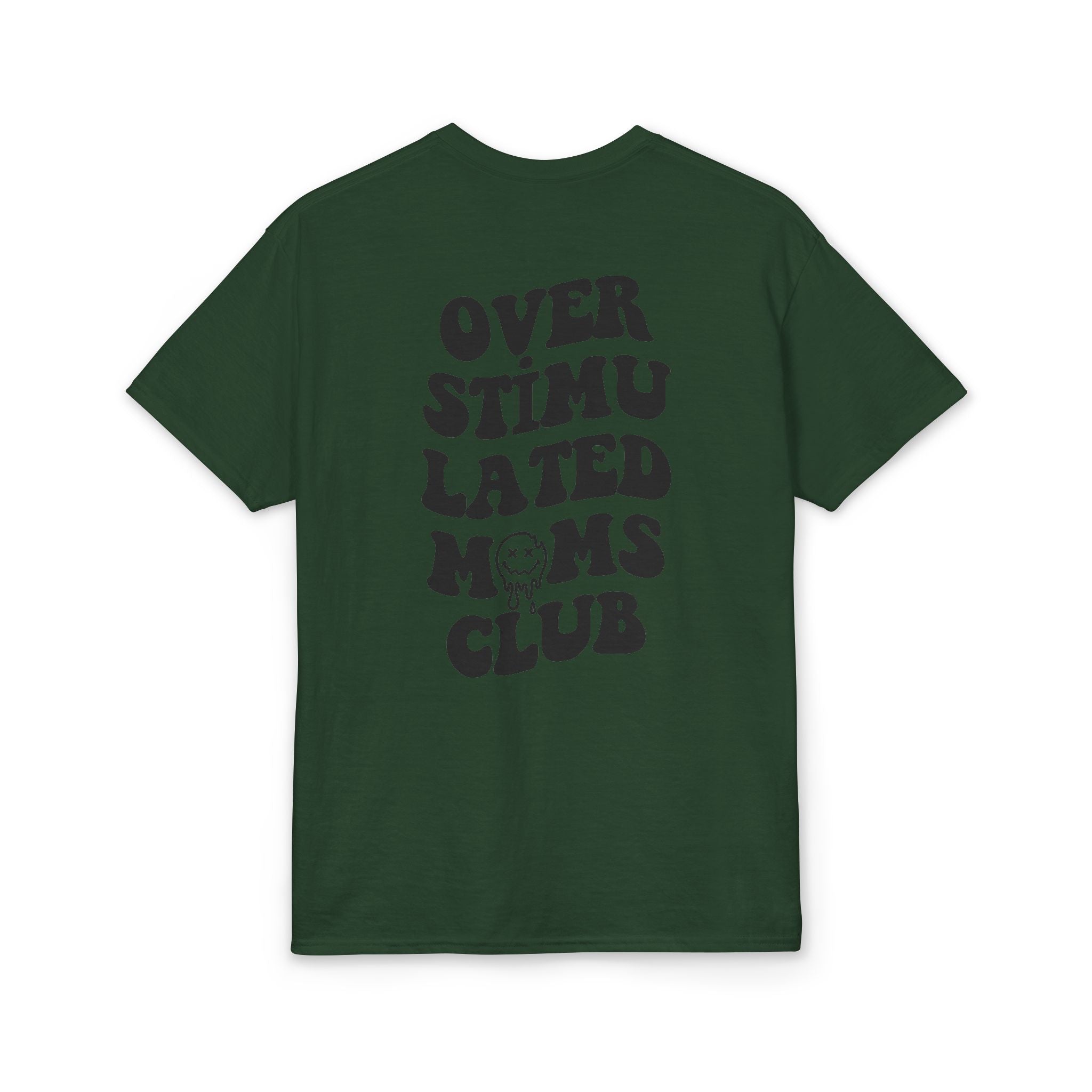 Smiley Overstimulated Moms Club Gildan unisex T-Shirt