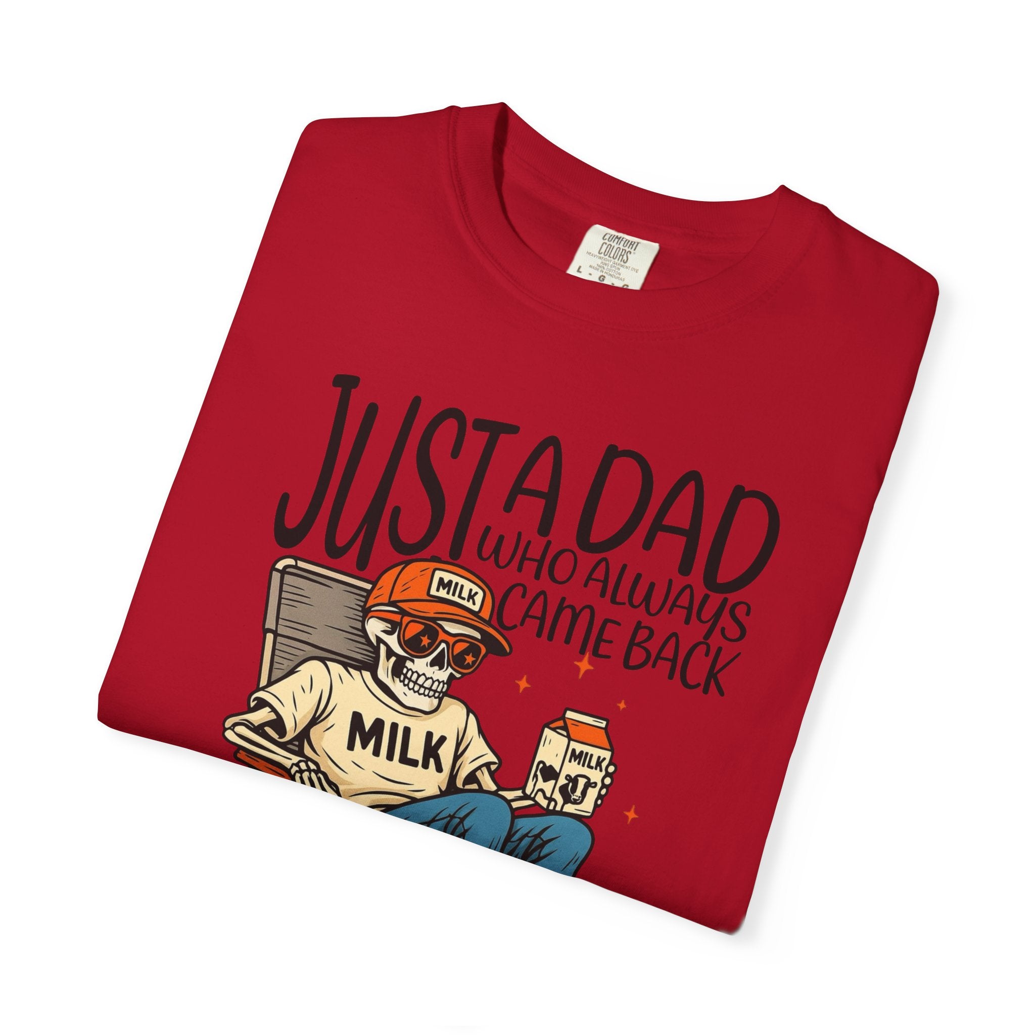 Dad who always came Back Unisex T-Shirt