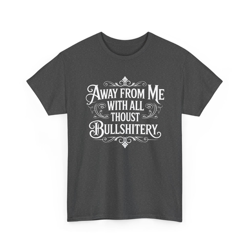 Away From Me Gildan T-Shirt