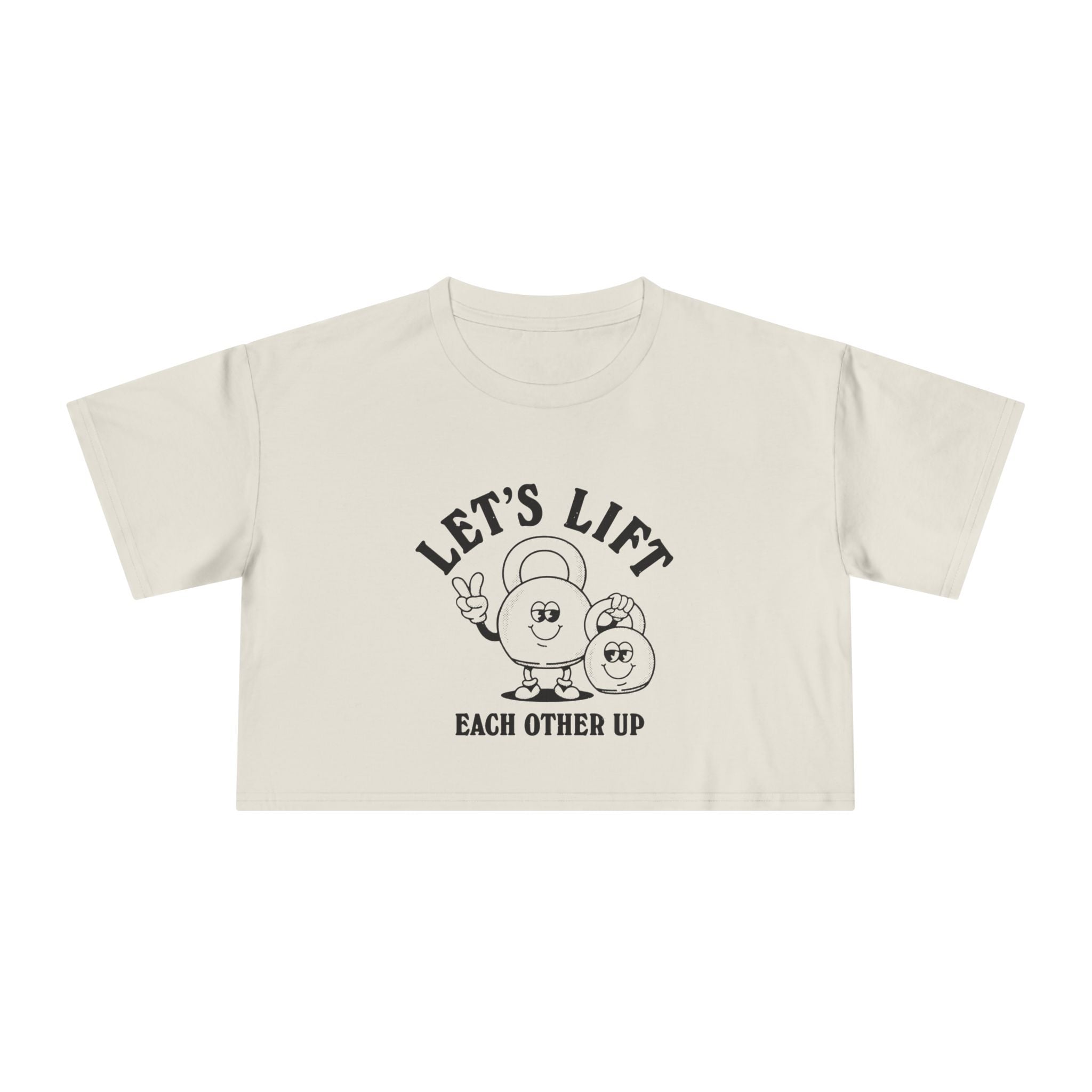 Crop Tee – Lift Each Other Up