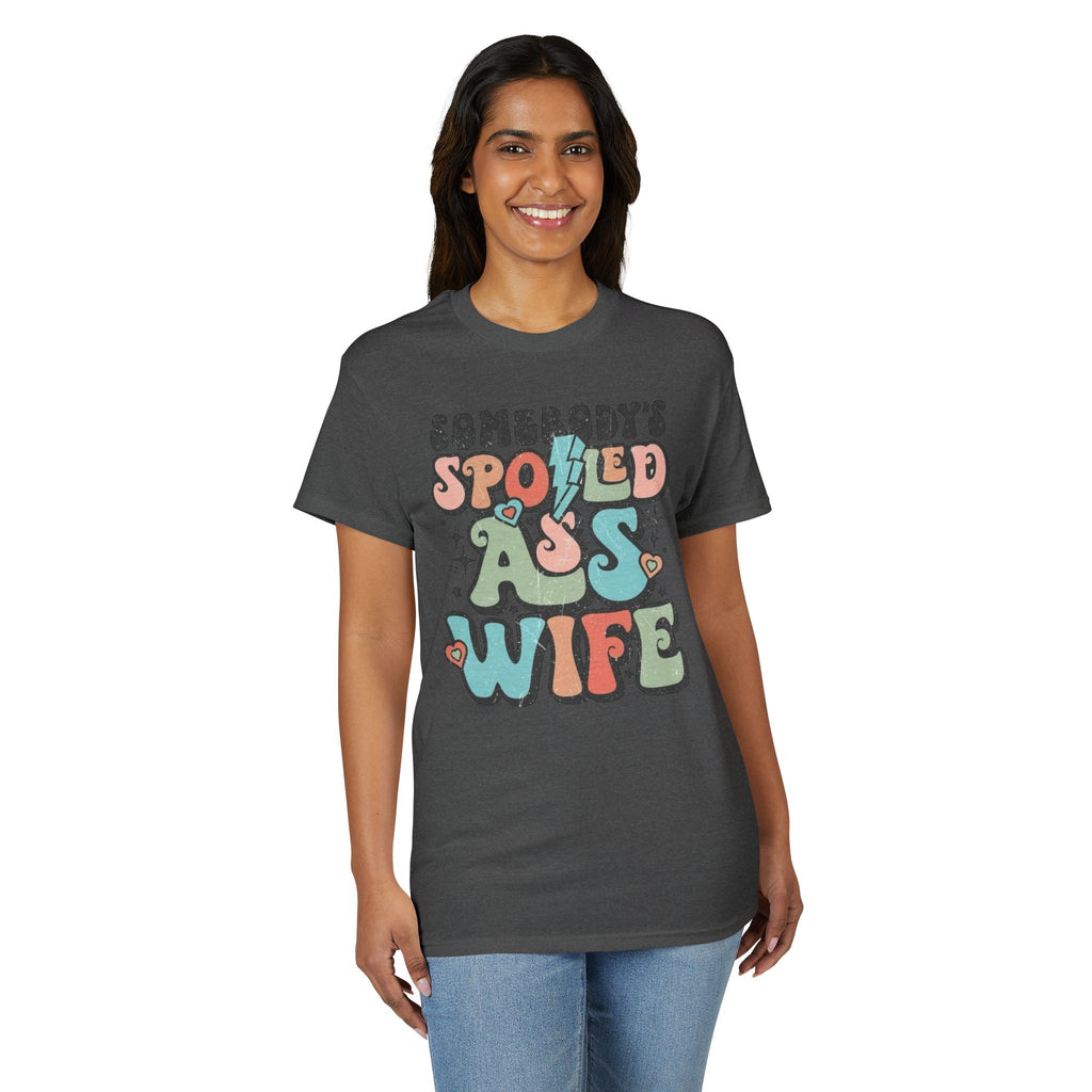 Spoiled Wife Gildan unisex T-Shirt