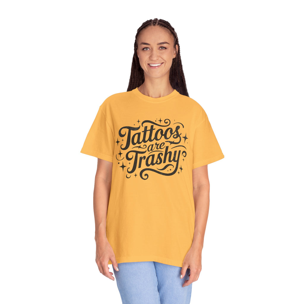 Tattoos are Trashy Unisex T-Shirt