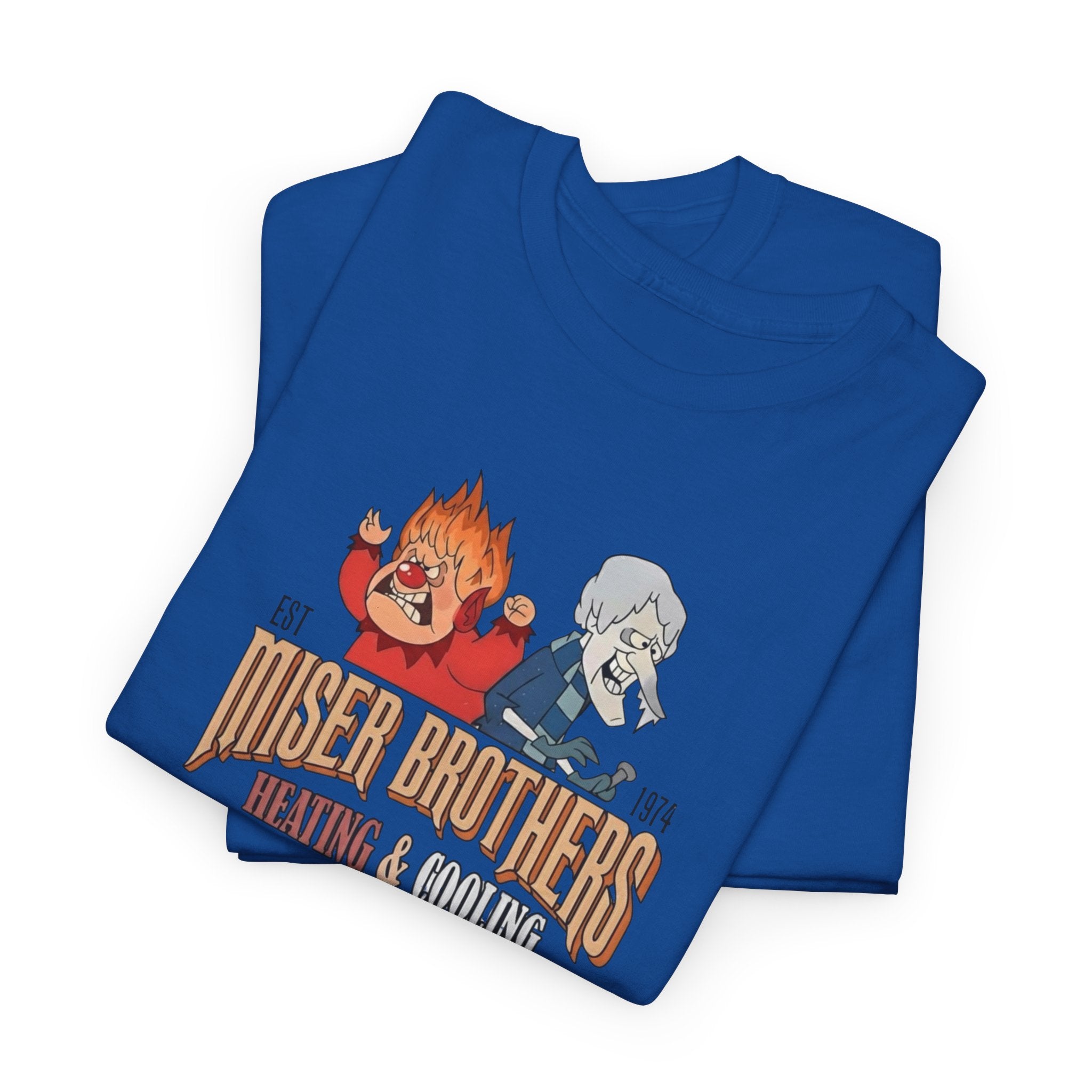 We’re Too Much Gildan T-Shirt