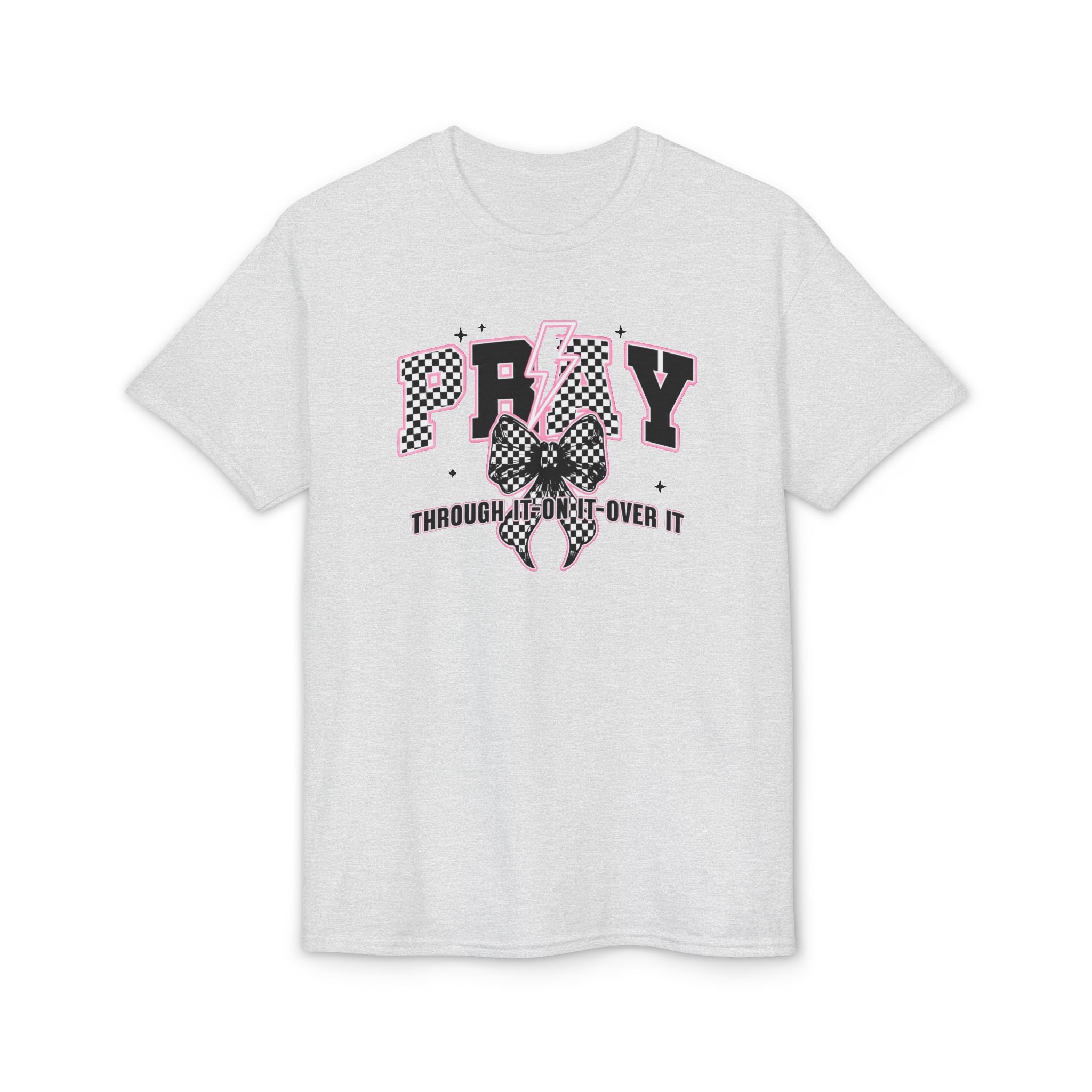 Pray Through|On|Over it Gildan unisex T-Shirt