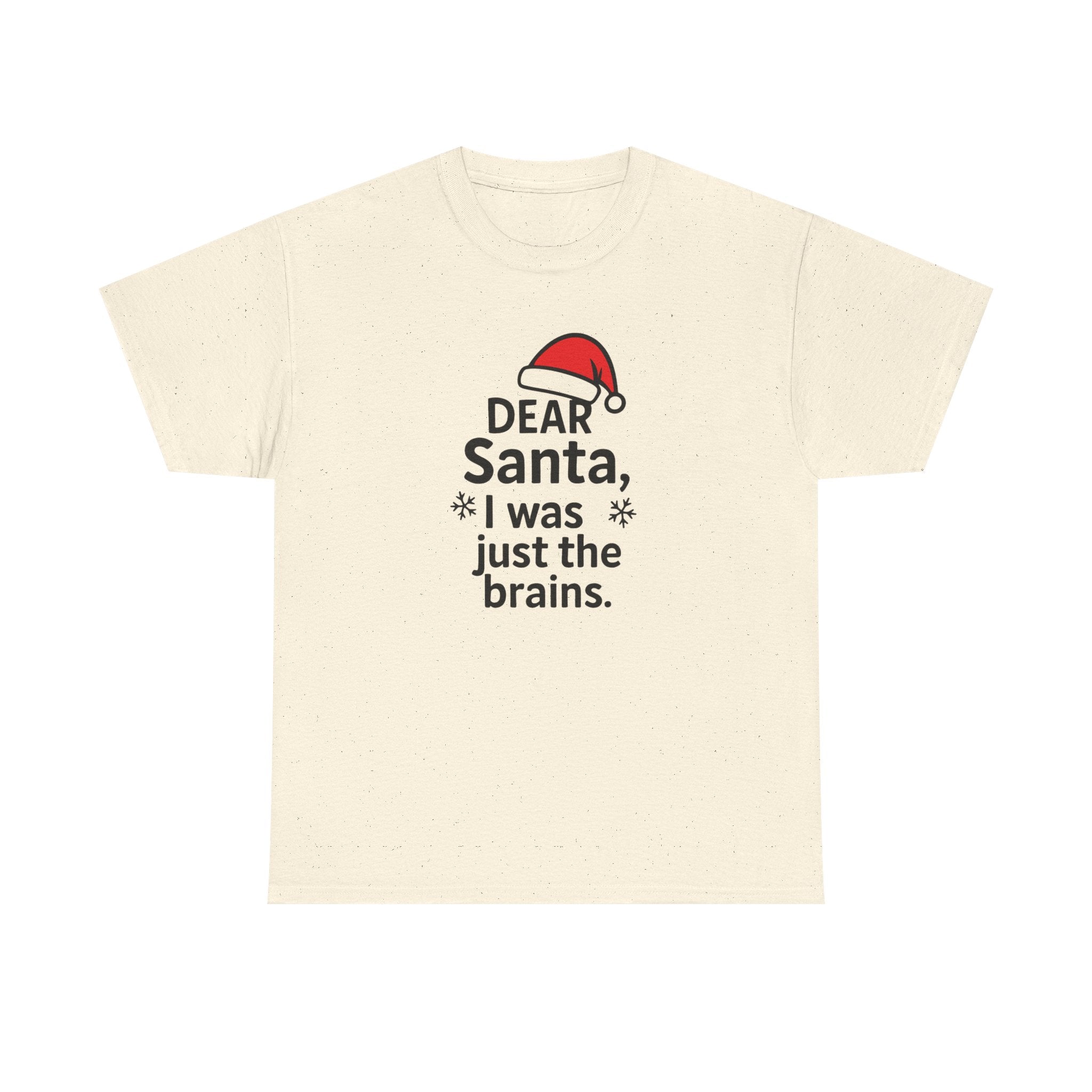 I was just the brains Gildan T-Shirt