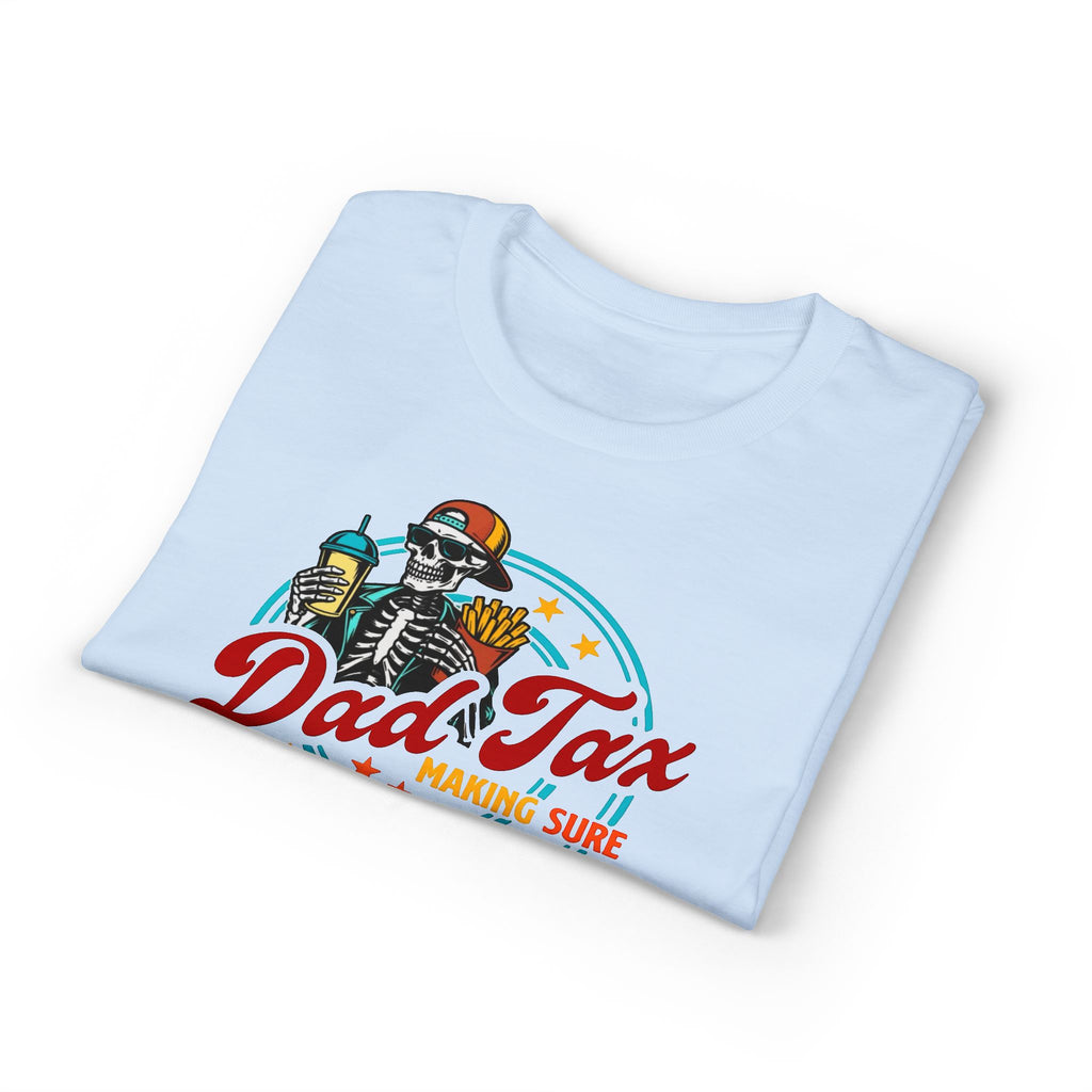 Dad Tax Gildan unisex T-Shirt
