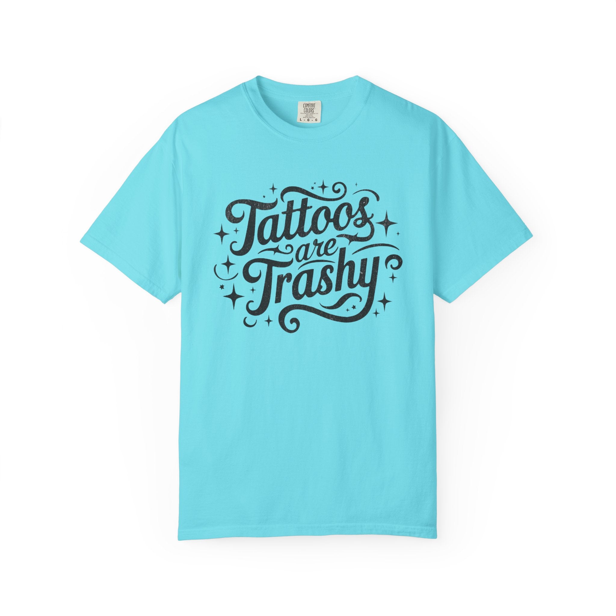 Tattoos are Trashy Unisex T-Shirt