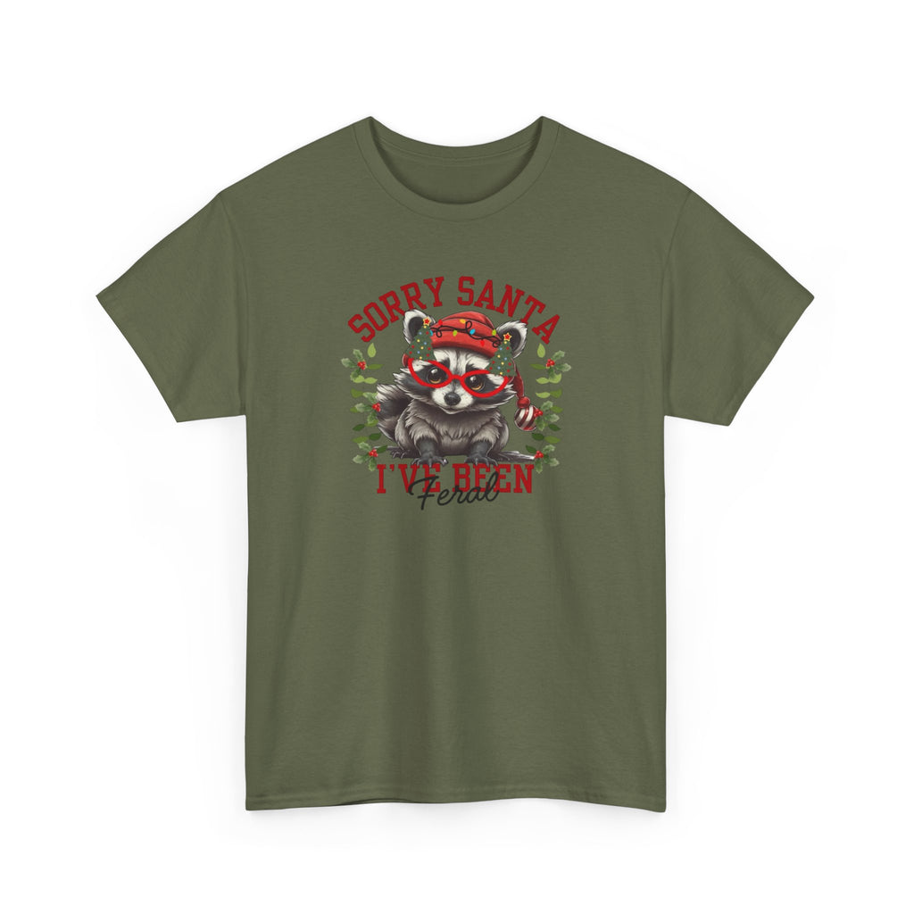 Sorry Santa I’ve Been Feral Gildan T-Shirt