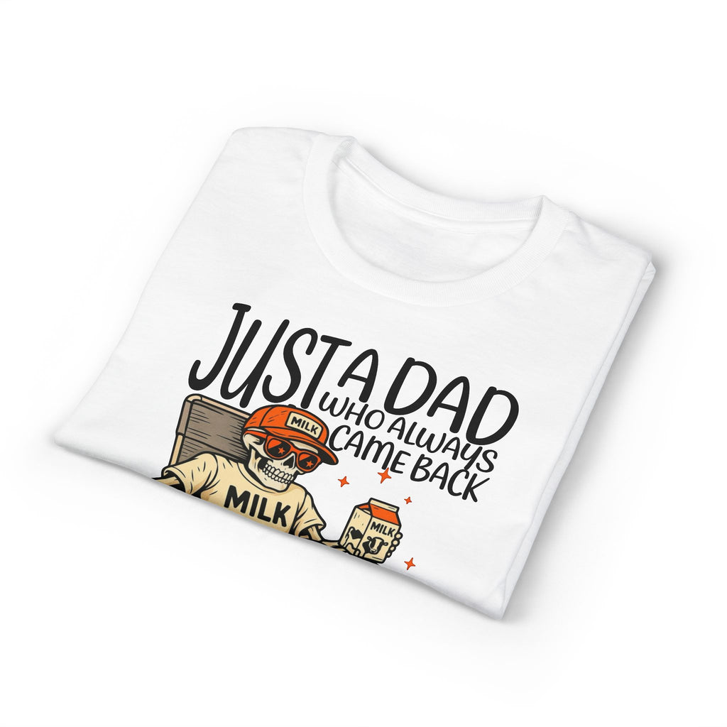 Dad who Always Came Back Gildan unisex T-Shirt