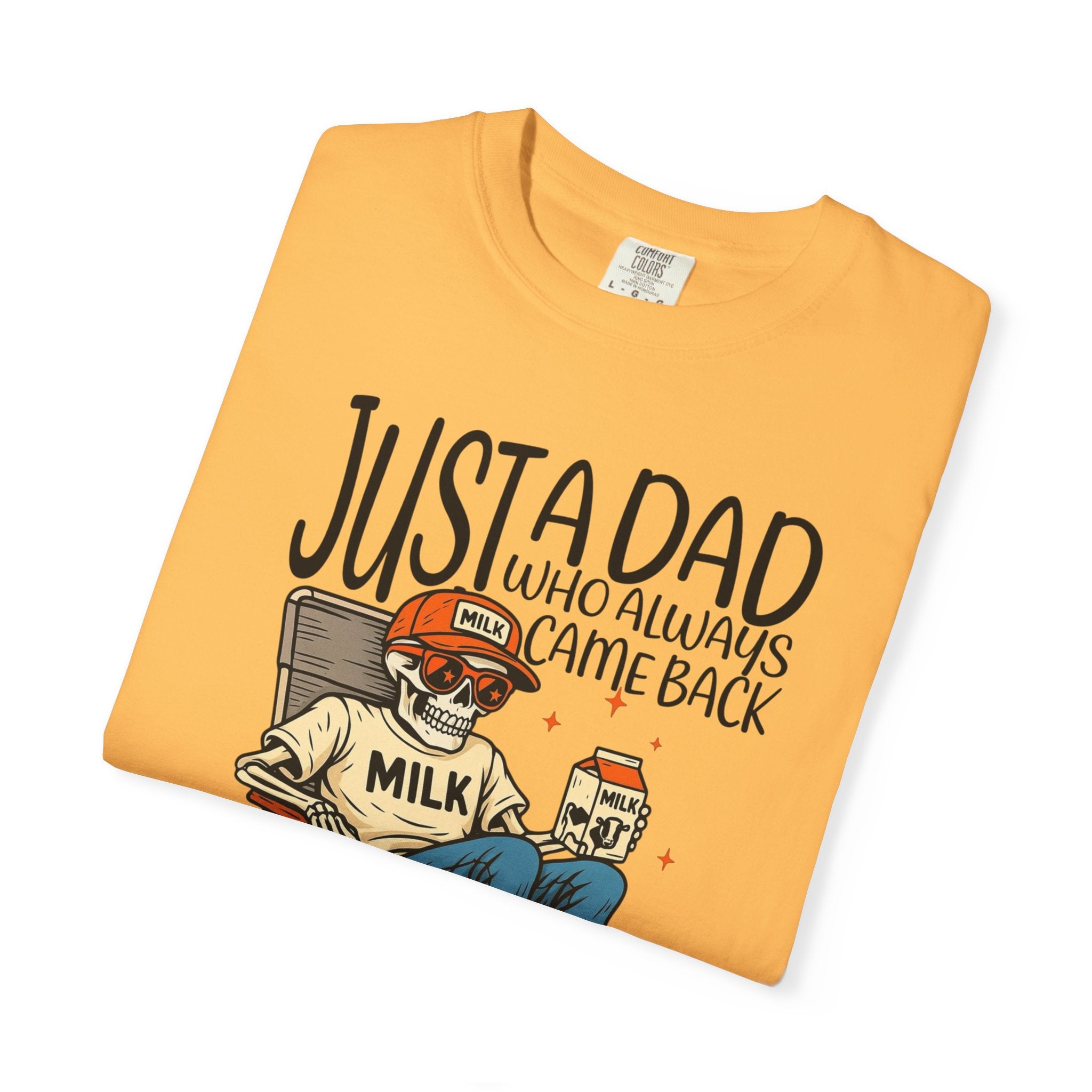 Dad who always came Back Unisex T-Shirt