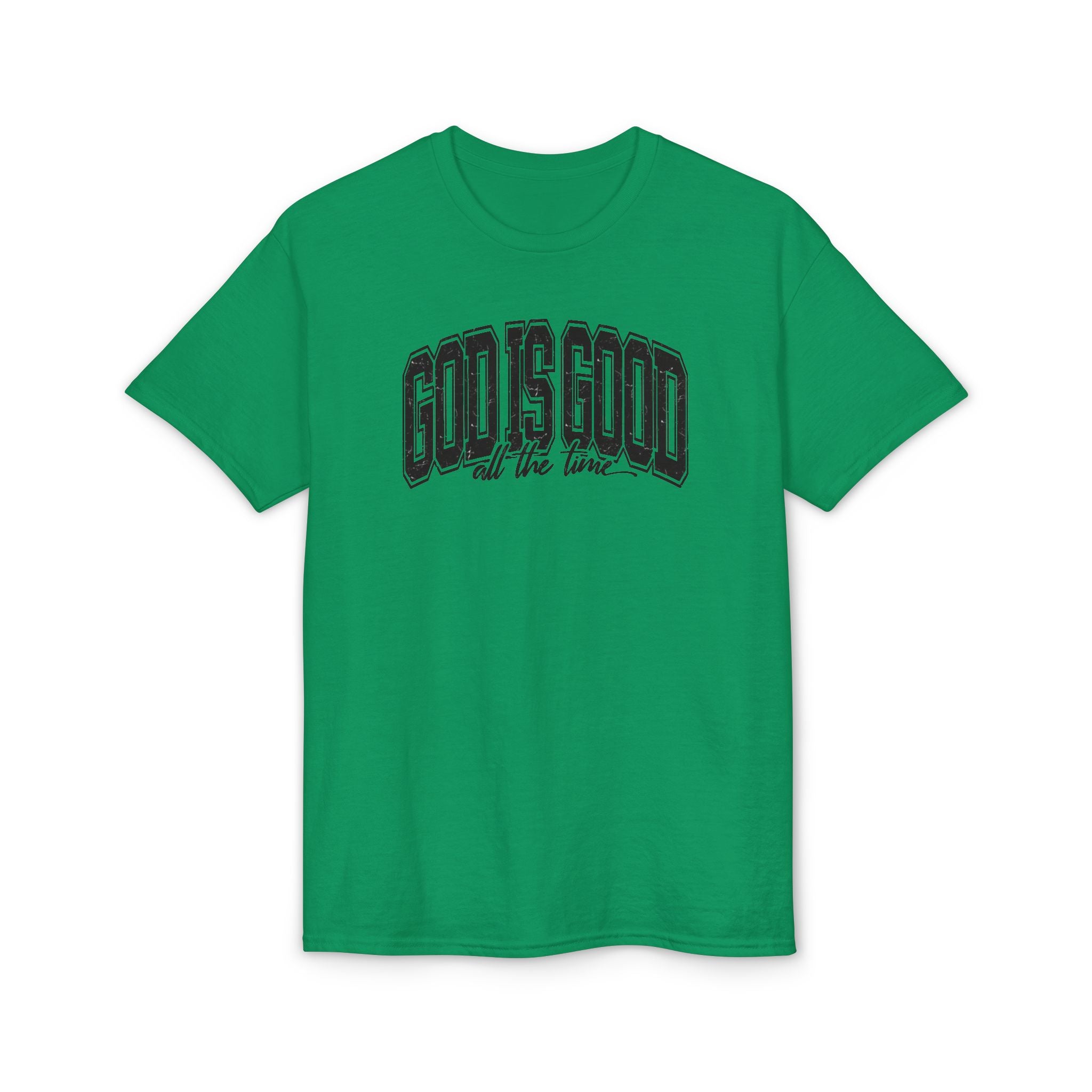 God is Good Gildan unisex T-Shirt