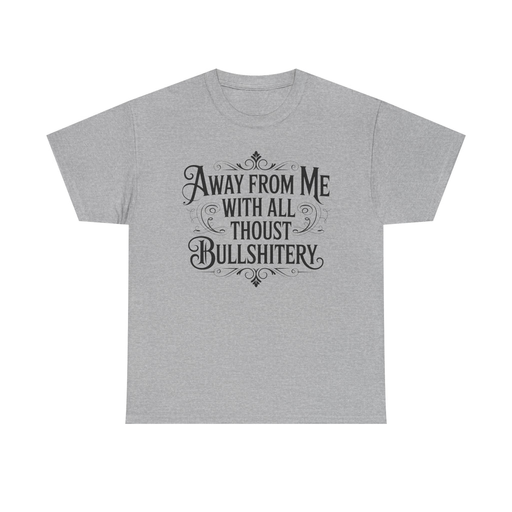 Away From Me Gildan T-Shirt