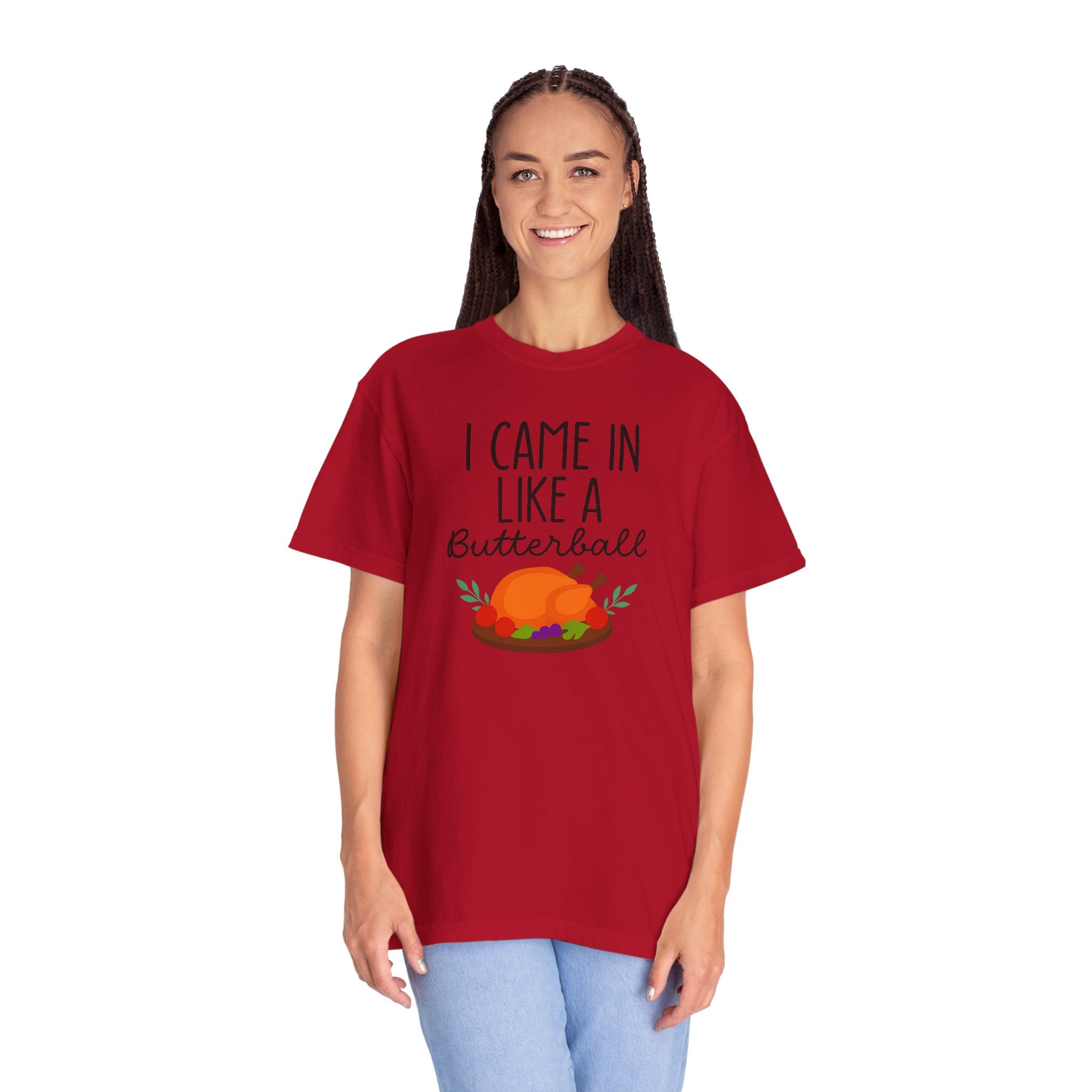 I came in like a Butterball Unisex T-Shirt