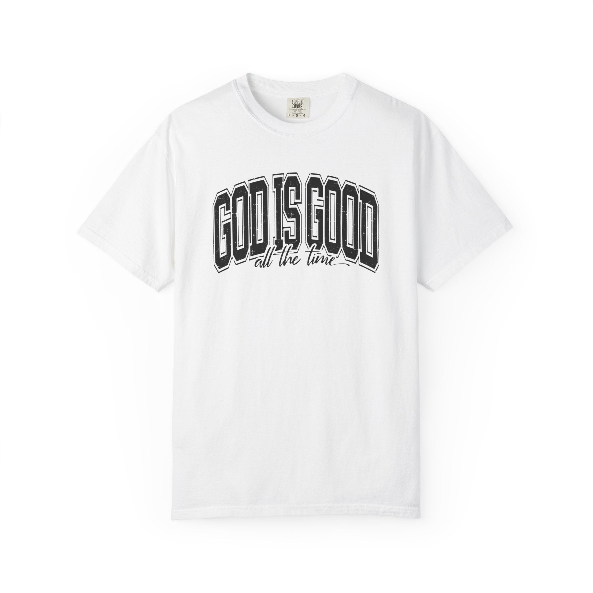 God is Good Unisex T-Shirt