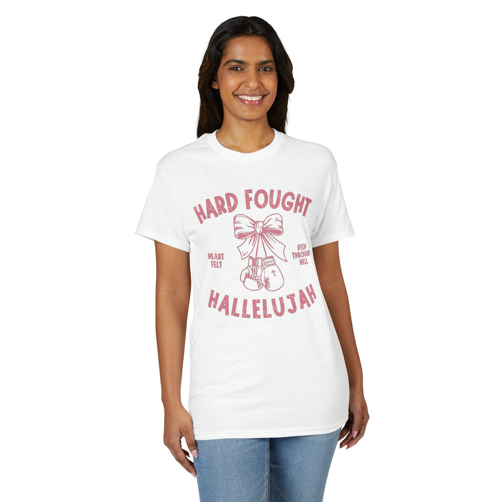 Hard Fought Hallelujah Gildan unisex T-Shirt