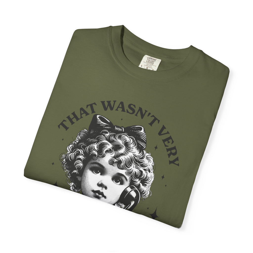That Wasn’t Very Cash Money Unisex T-Shirt