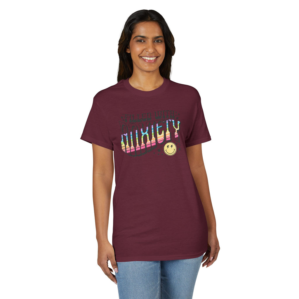 Filled with Anxiety Gildan unisex T-Shirt
