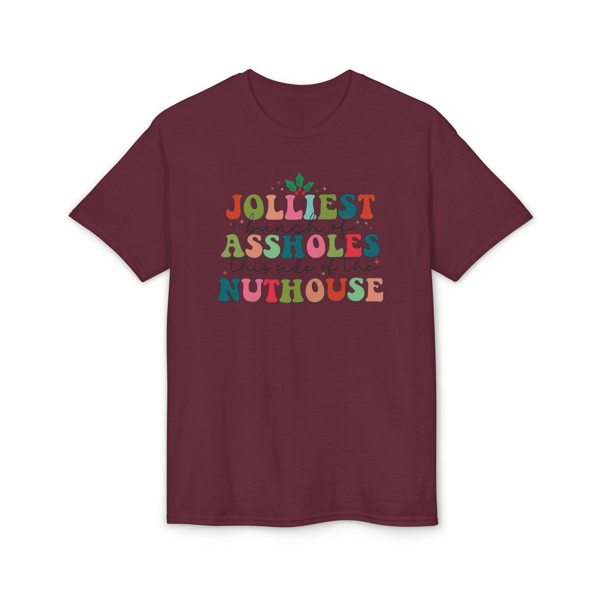 Jolliest Nuthouse Gildan unisex T-Shirt