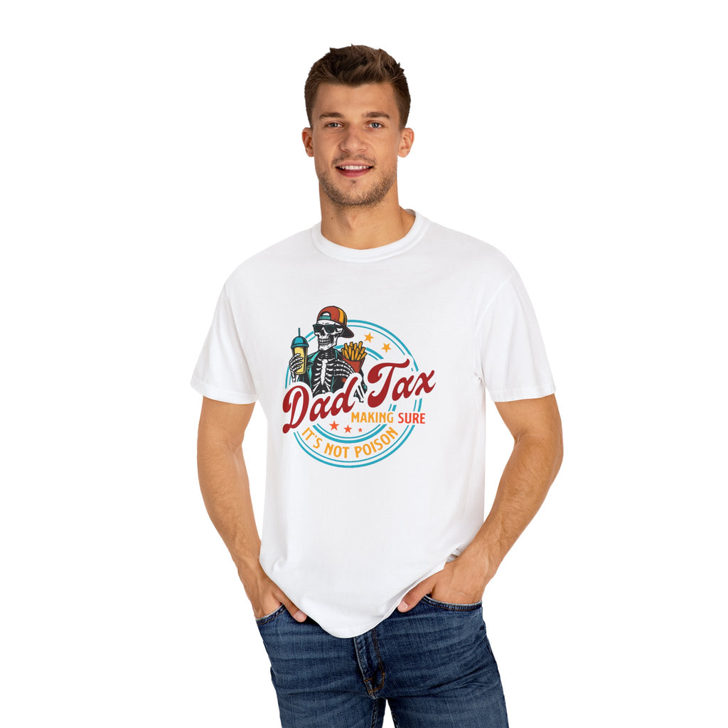 Dad Tax Unisex T-Shirt