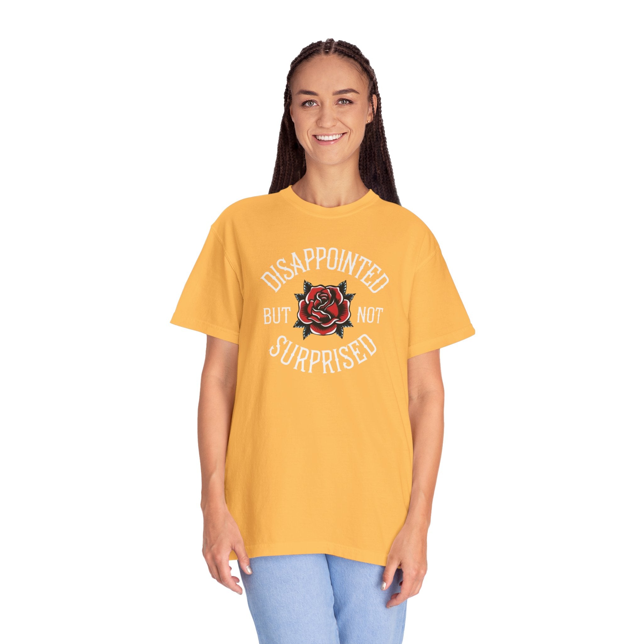 Disappointed but not Surprised Unisex T-Shirt