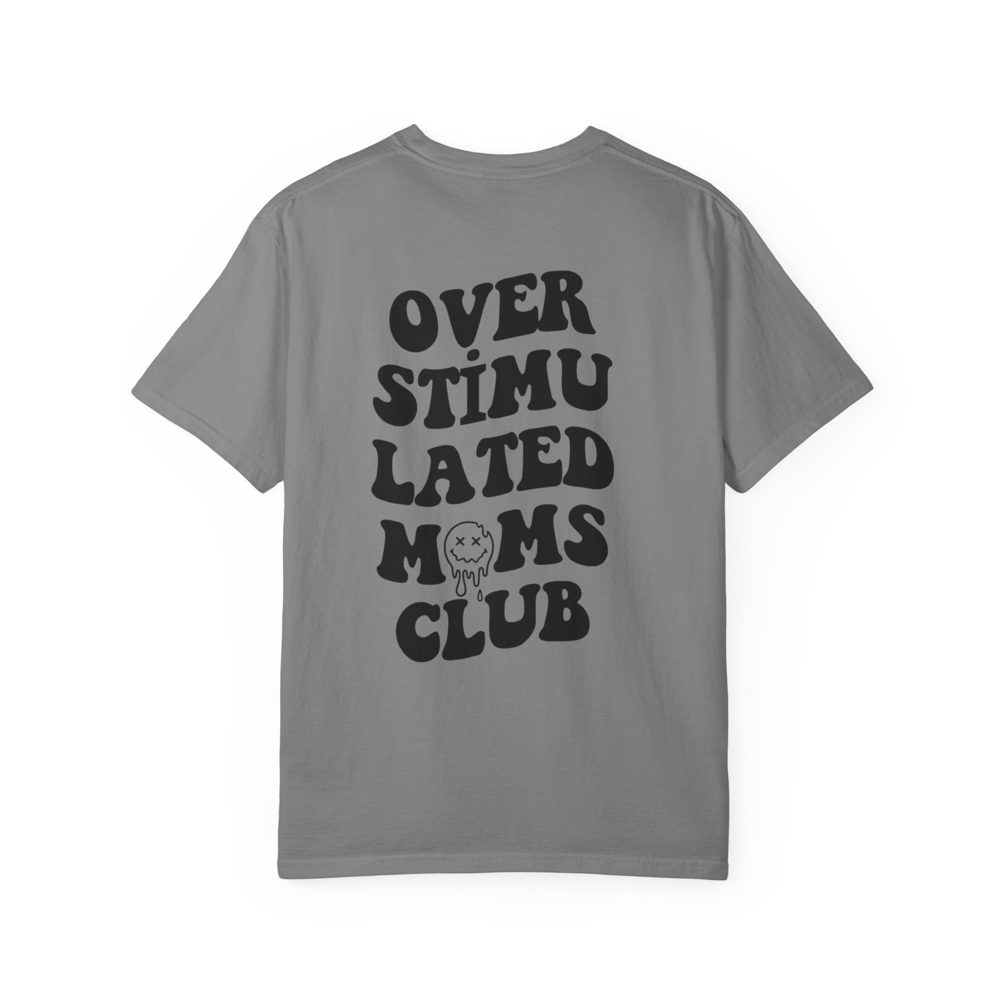 Smiley Overstimulated Moms Club Unisex T-Shirt