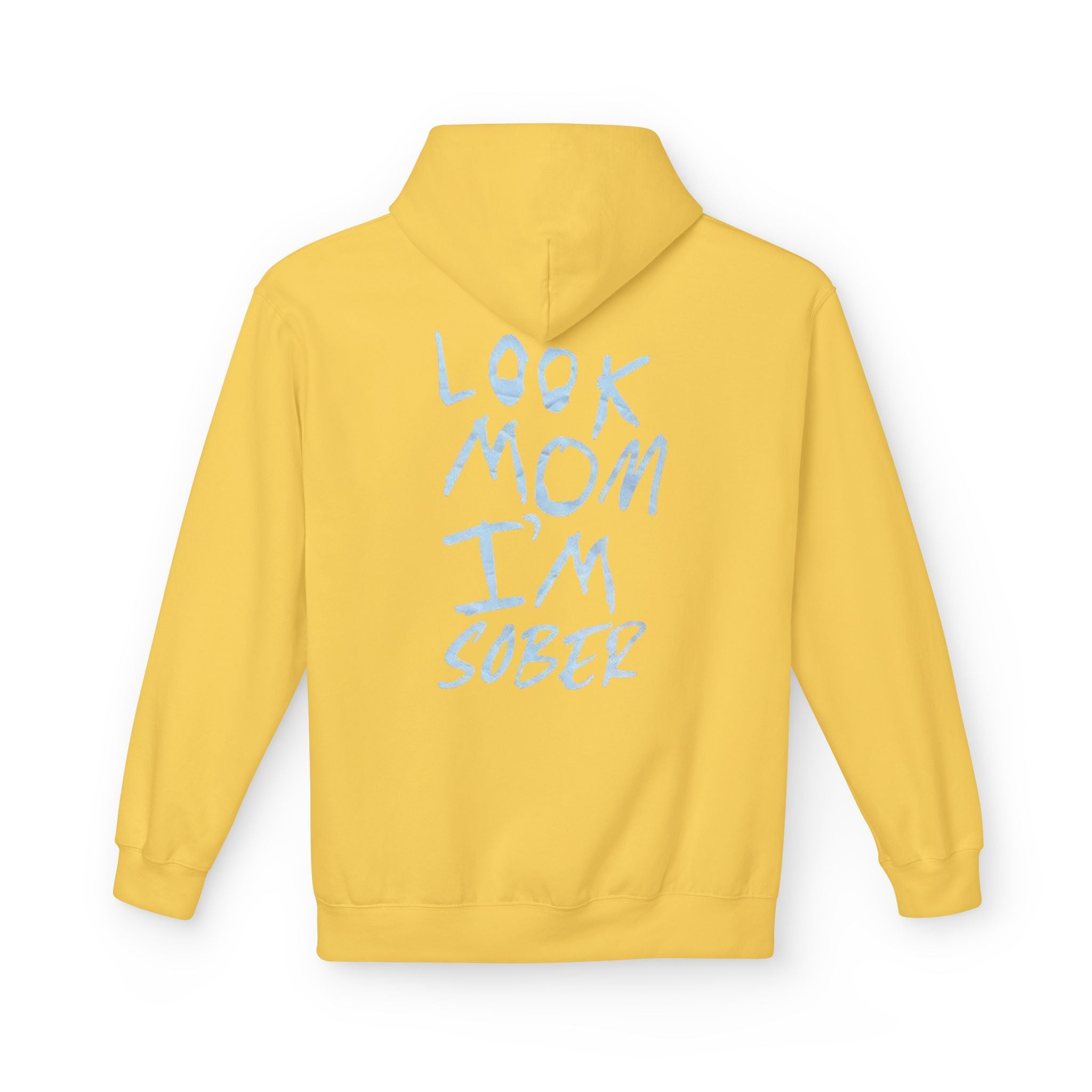 Look Mom I’m Sober Fleece Hoodie