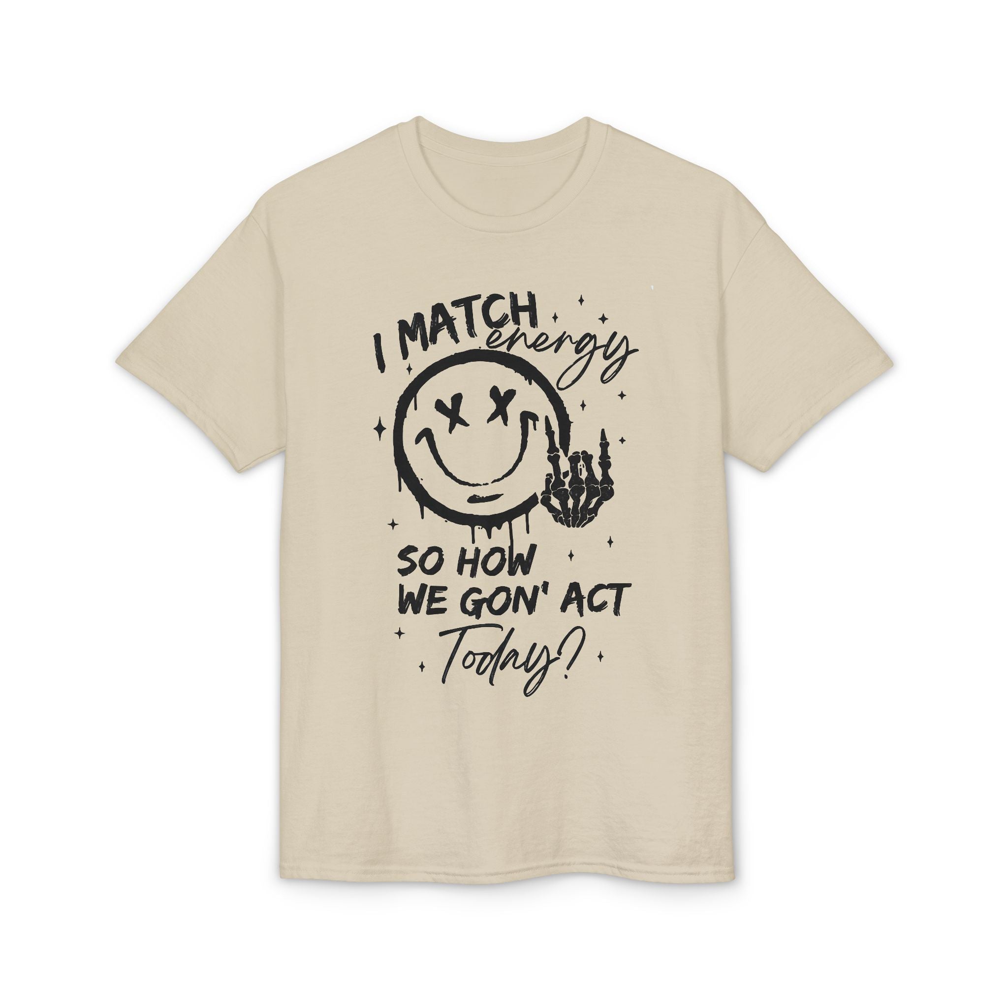 I Match Energy Gildan unisex T-Shirt