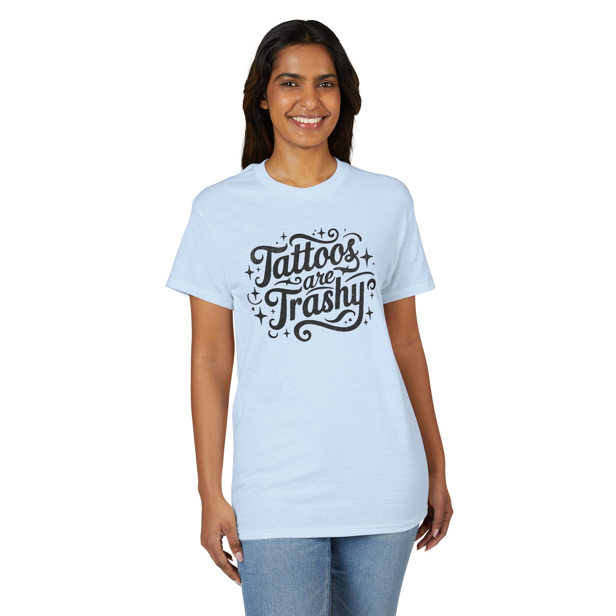 Tattoos Are Trashy Gildan unisex T-Shirt