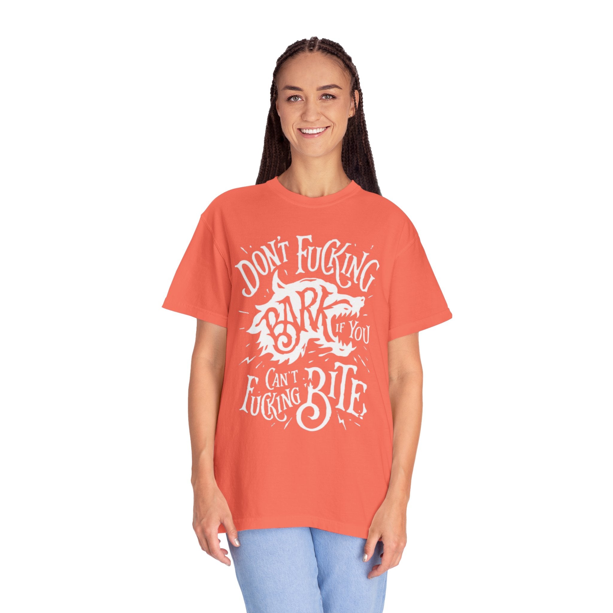 Don’t Bark if you can’t Bite Unisex T-Shirt