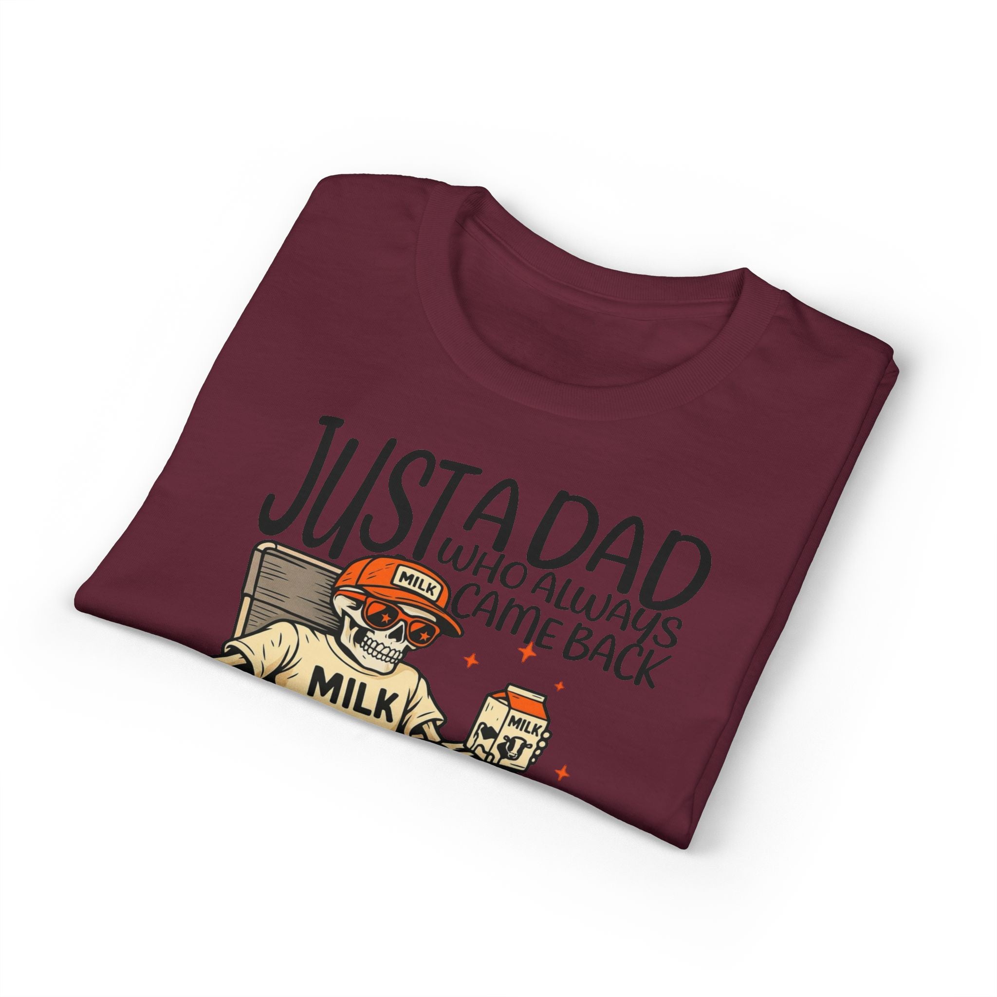 Dad who Always Came Back Gildan unisex T-Shirt