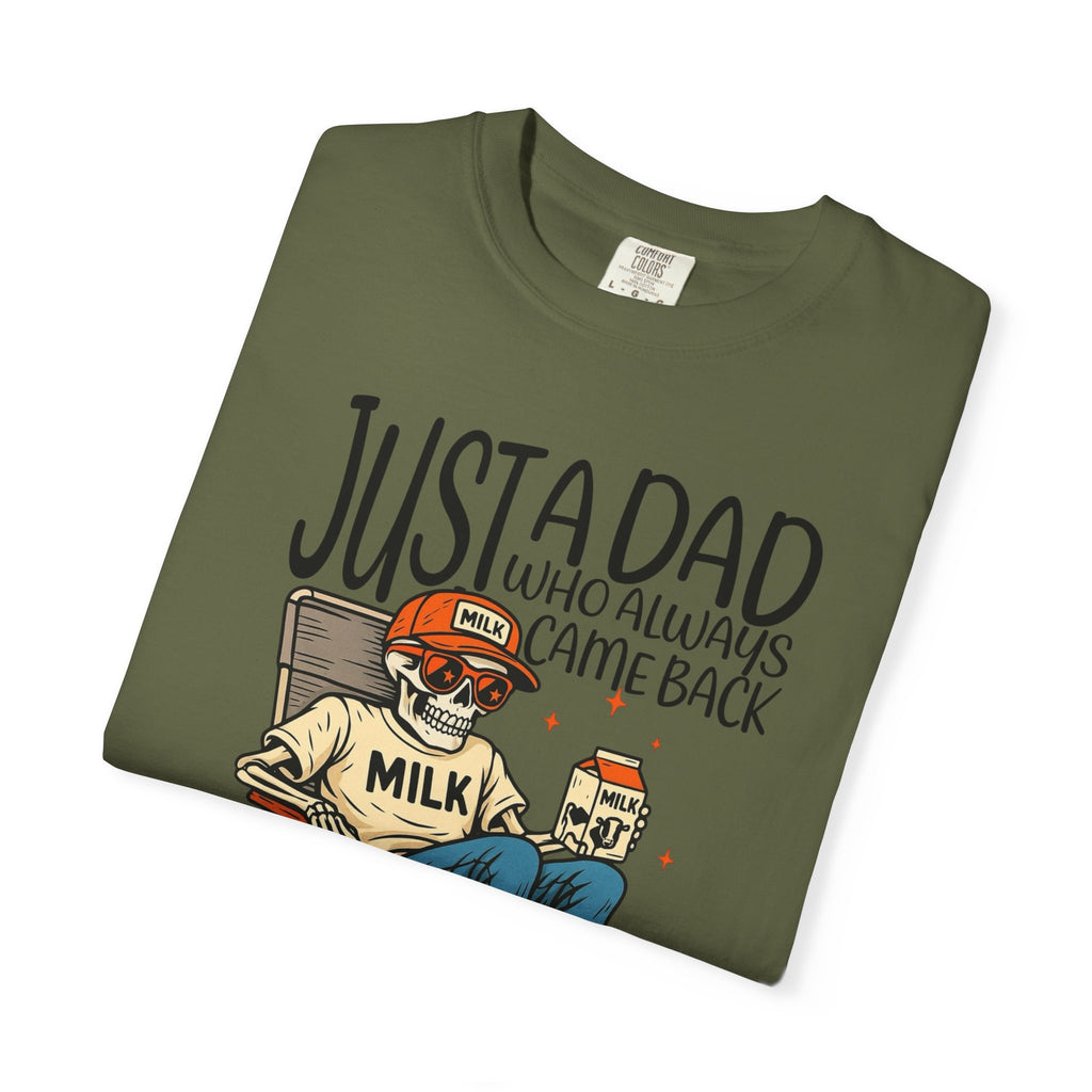 Dad who always came Back Unisex T-Shirt
