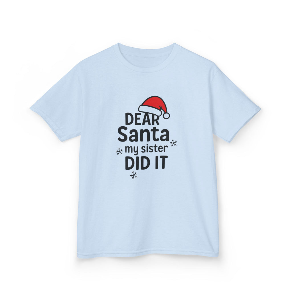 My Sister Did It Kids Tee