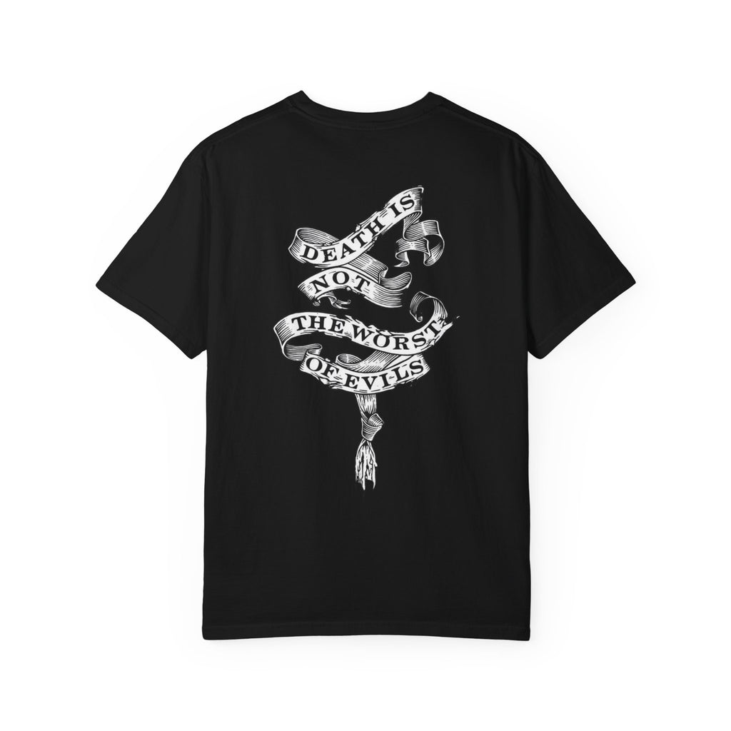 Death is not the Worst of Evils Unisex T-Shirt