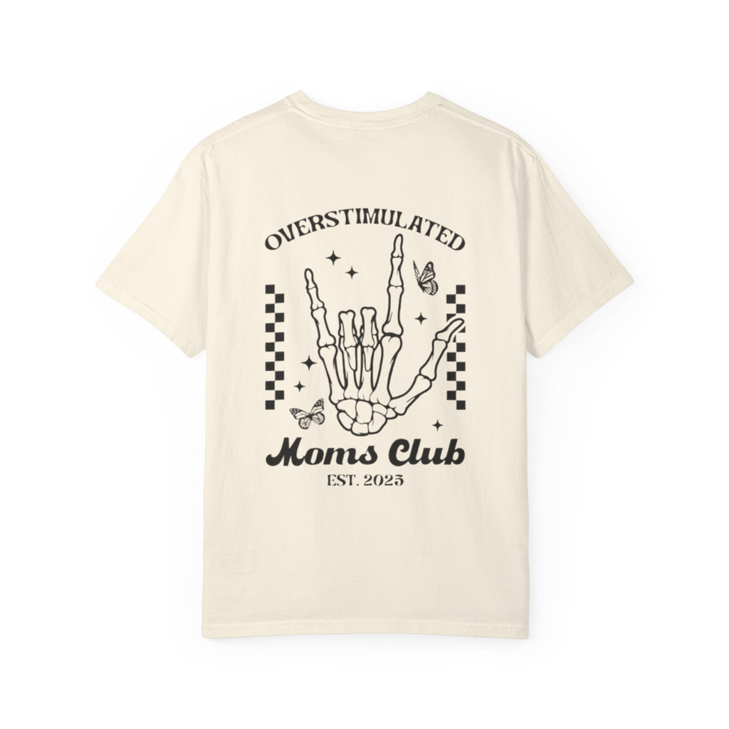 Overstimulated Moms Club Unisex T-Shirt