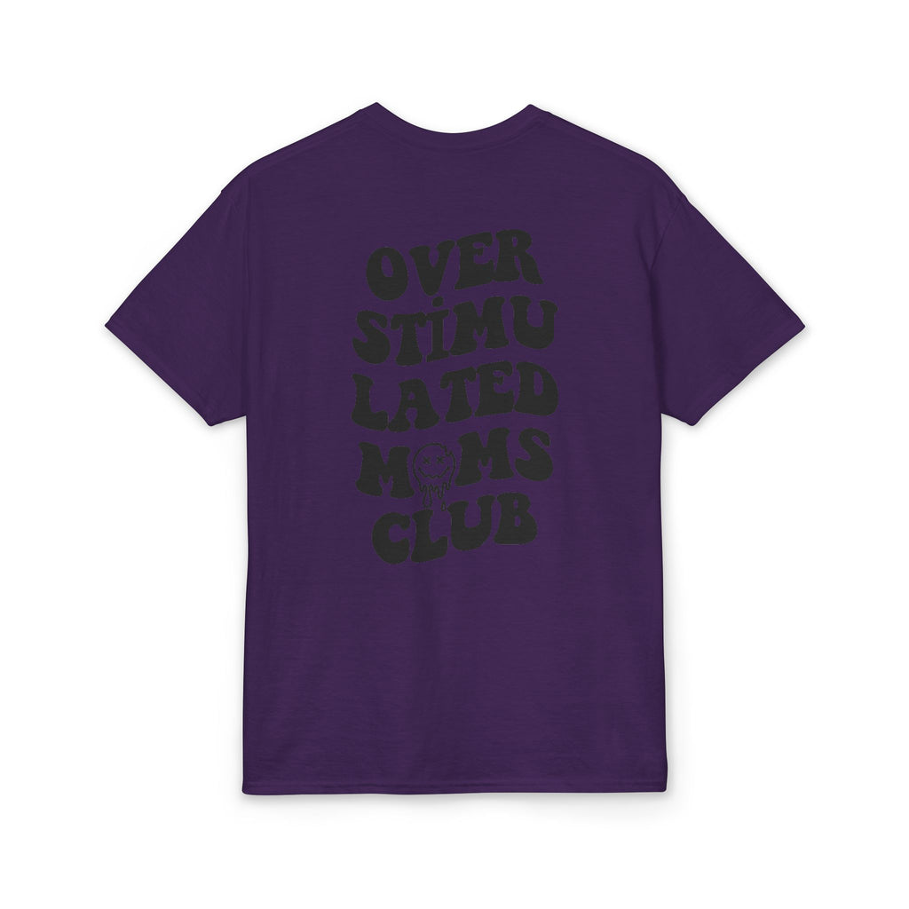 Smiley Overstimulated Moms Club Gildan unisex T-Shirt