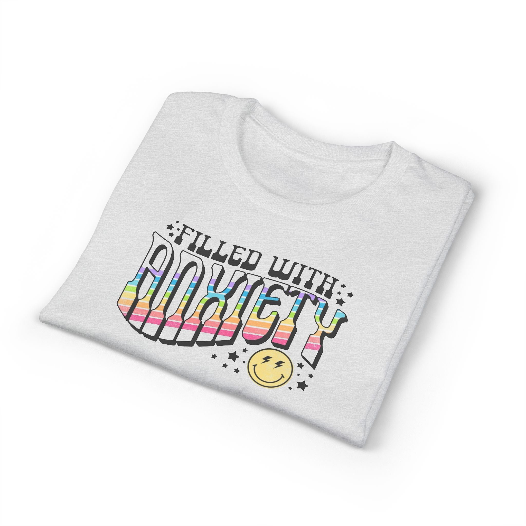 Filled with Anxiety Gildan unisex T-Shirt