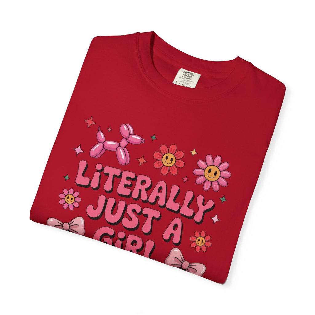 Literally just a Girl Unisex T-Shirt