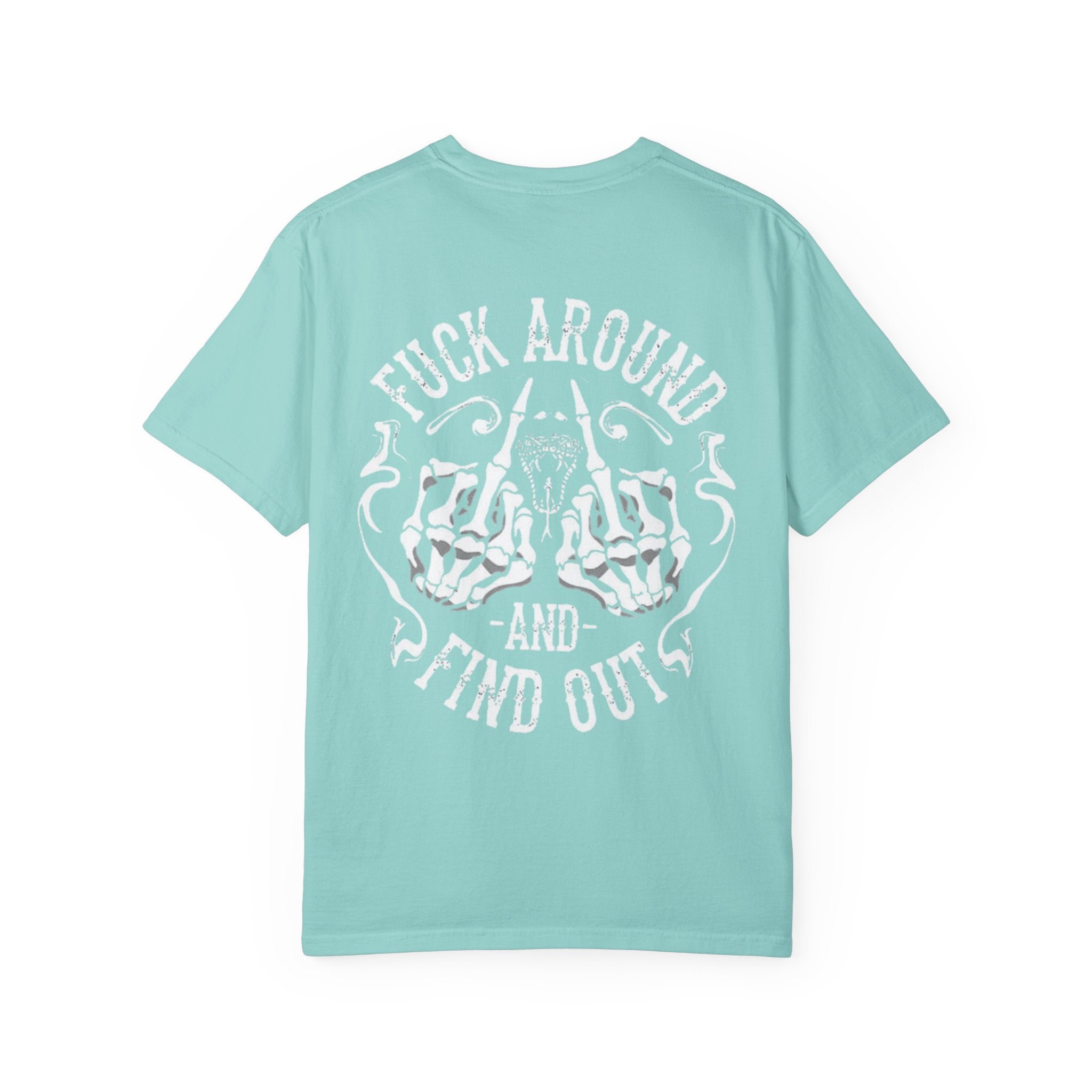 F Around and Find Out Unisex T-Shirt