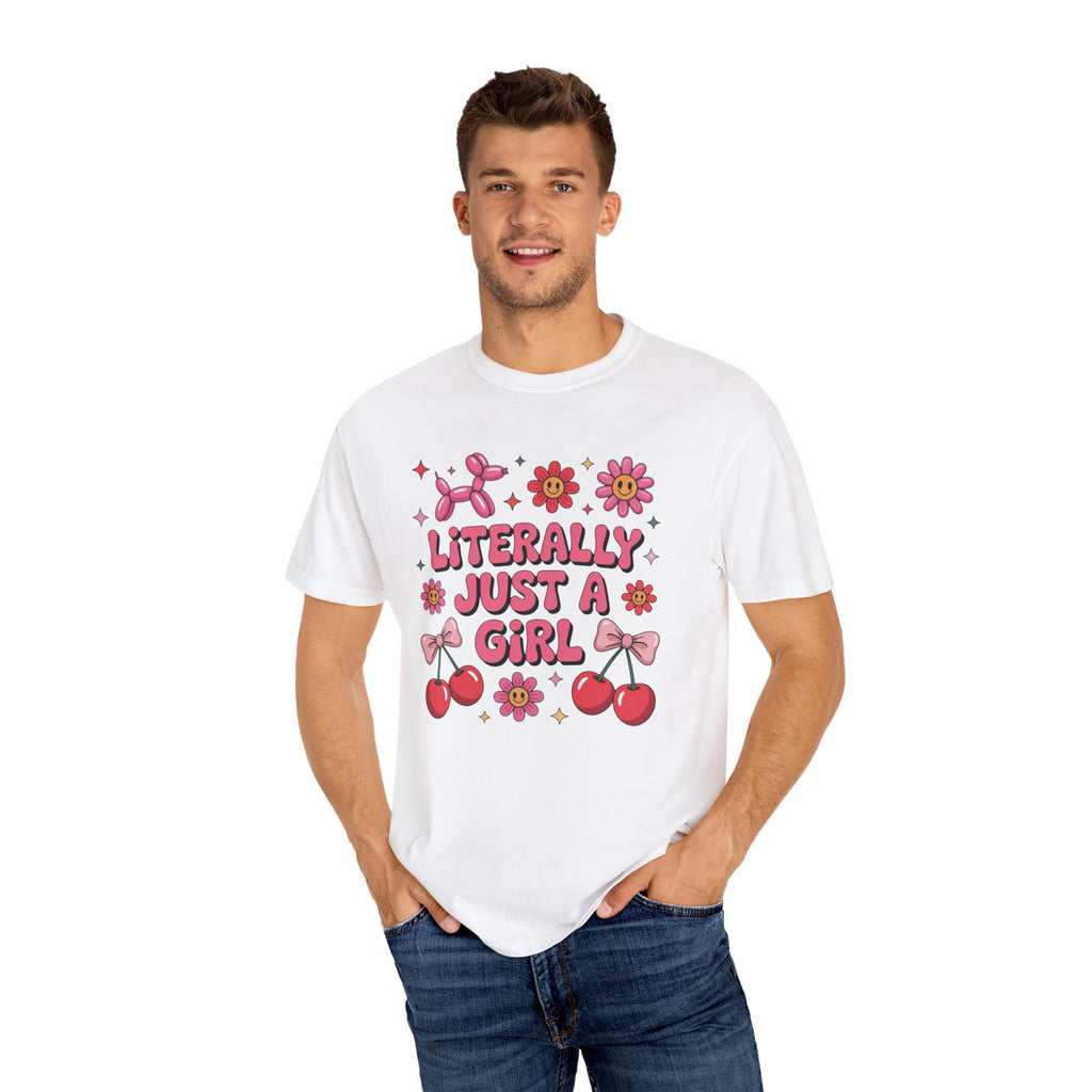 Literally just a Girl Unisex T-Shirt